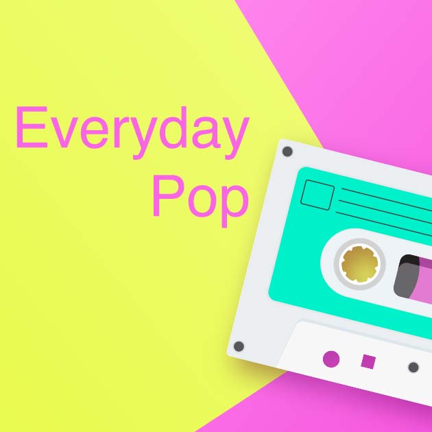 Everyday Pop